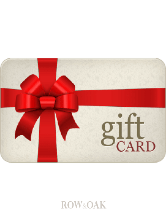 Row & Oak Gift Card - Row & Oak